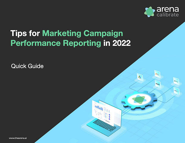Tips for marketing campaign performance reporting
